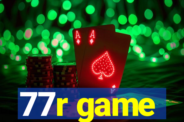 77r game